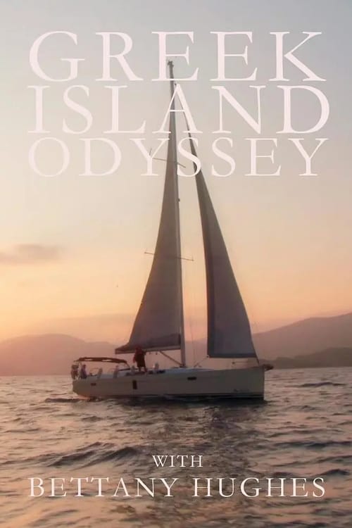 A Greek Odyssey with Bettany Hughes