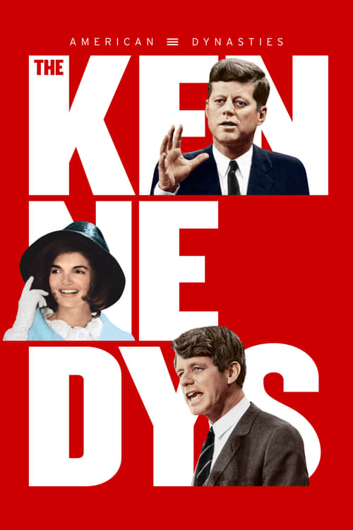 American Dynasties : The Kennedys