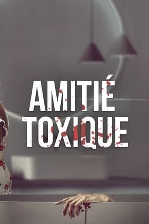 Amitié toxique