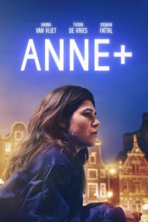 Anne+ : Le film