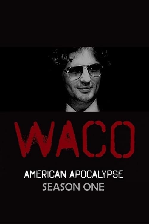 Apocalypse à Waco : Une secte assiégée