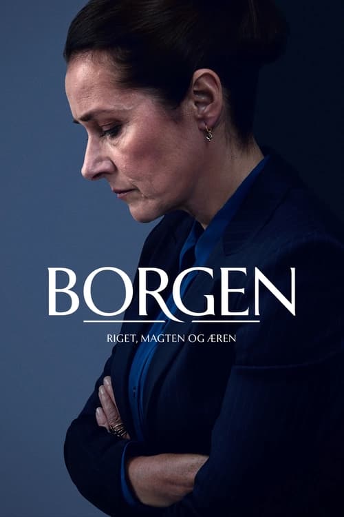 Borgen : Le Pouvoir et la Gloire