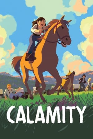 Calamity, Une Enfance de Martha Jane Cannary