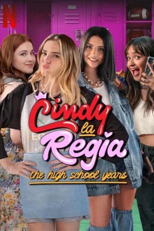 Cindy la Régia : les années lycée