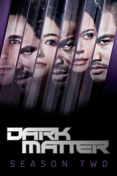 Dark Matter - Saison 2