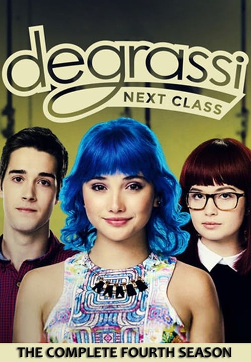 Degrassi: Next Class