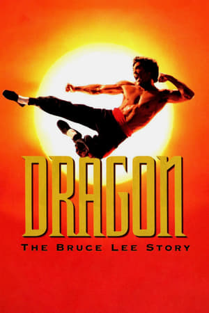 Dragon, l'histoire de Bruce Lee