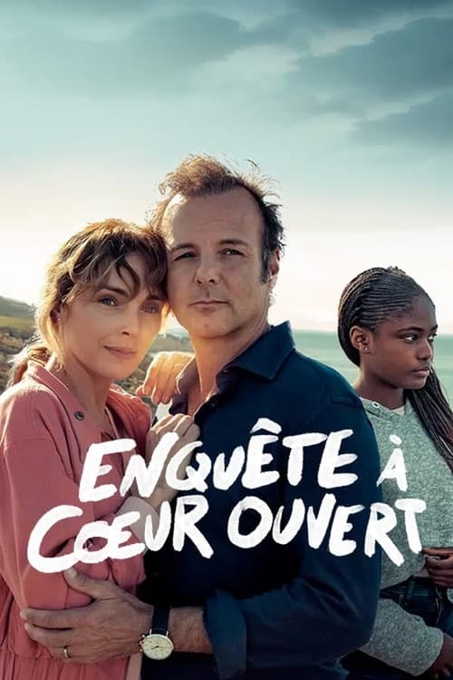 Enquête à Cœur Ouvert