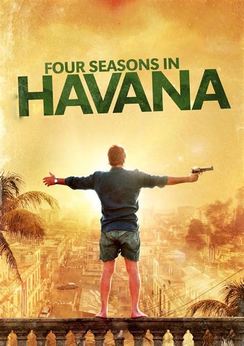 Four Seasons in Havana