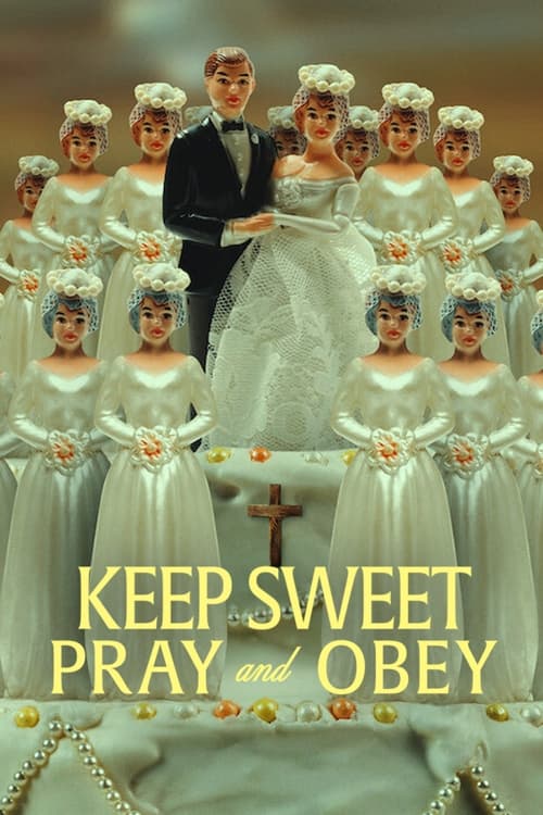 Keep Sweet : Prie et Tais-toi