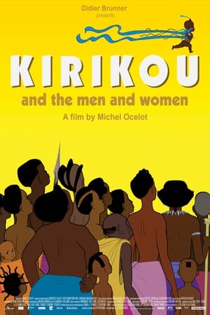 Kirikou et les hommes et les femmes