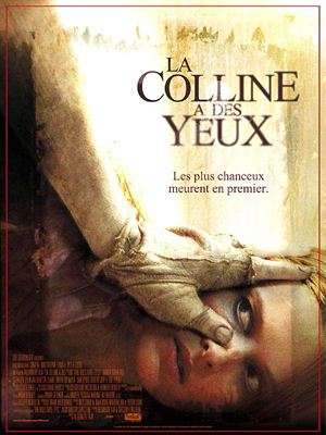 La Colline A Des Yeux (Non Censurée)