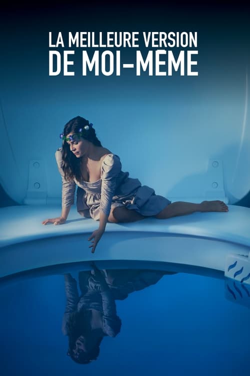 La Meilleure Version de Moi-Même