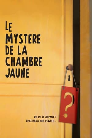 Le mystère de la chambre jaune