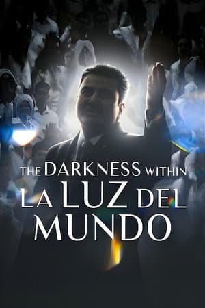 Les Ténèbres sectaires de La Luz del Mundo