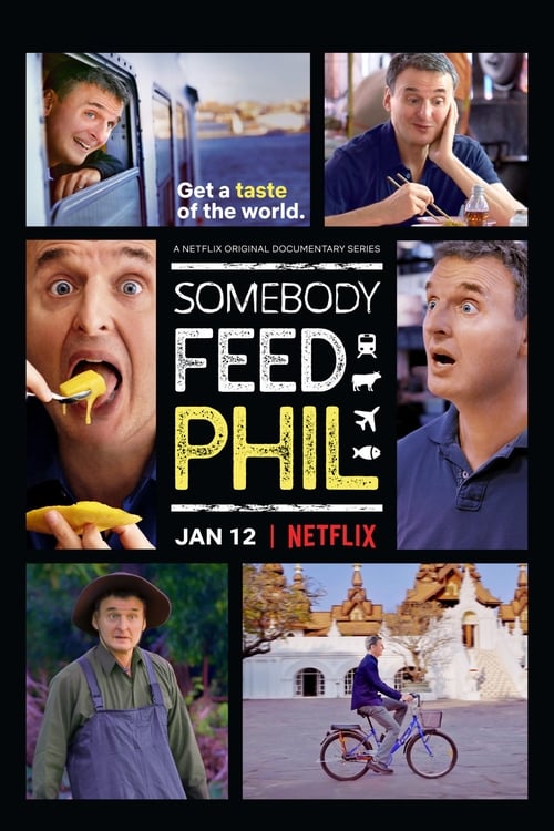 Les Tribulations Culinaires de Phil (Somebody Feed Phil)