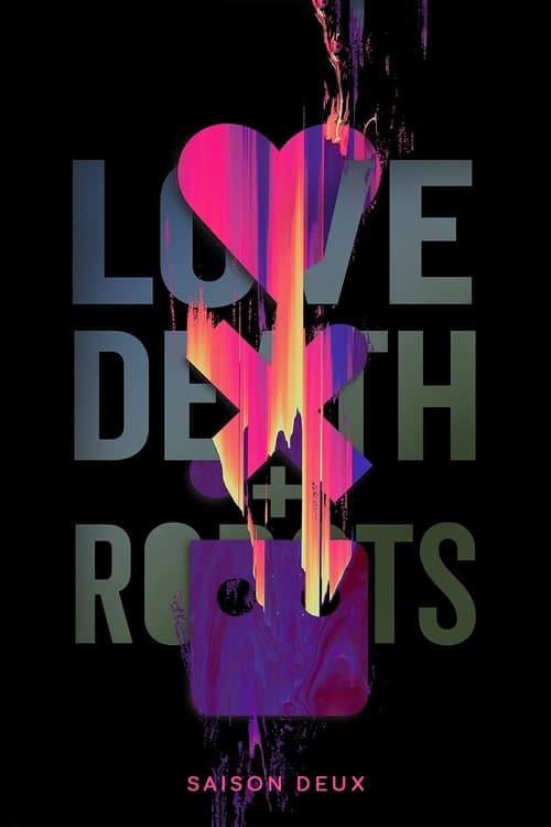 Love, Death + Robots