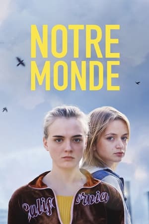 Notre monde