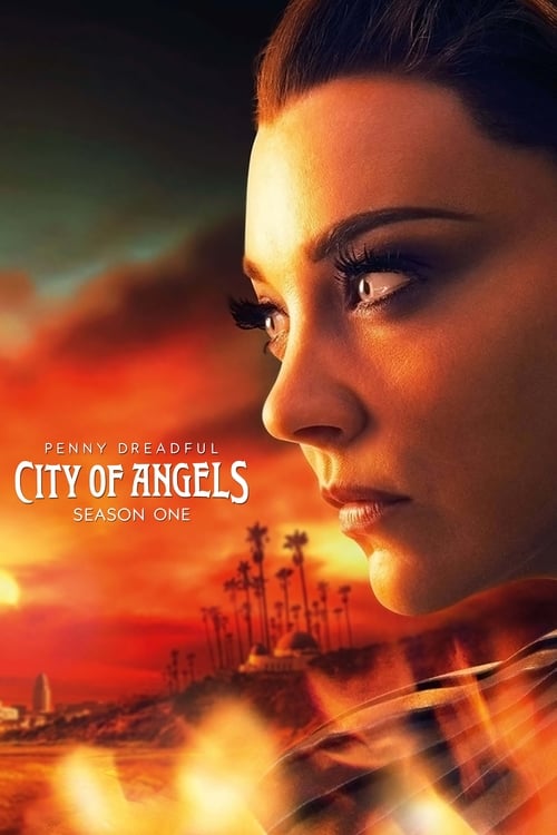 Penny Dreadful : City Of Angels