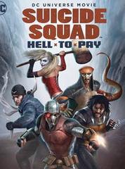 Suicide Squad : Hell To Pay