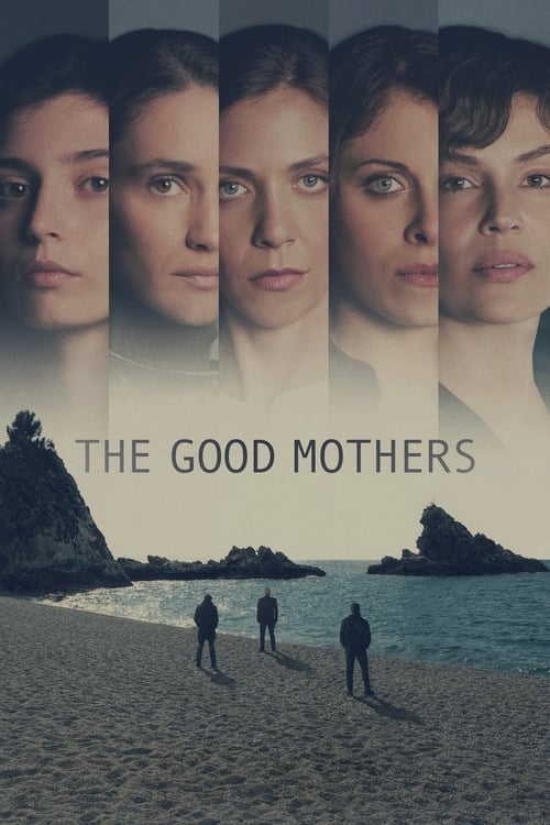 The Good Mothers