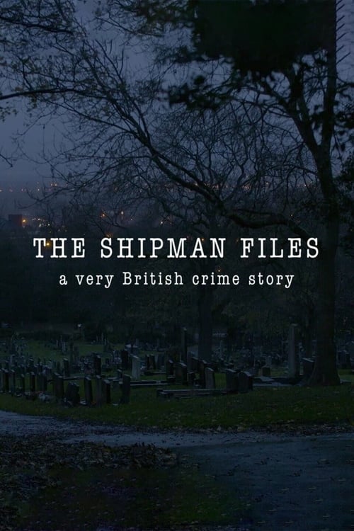 The Shipman Files