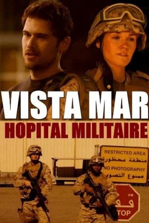 Vista Mar, hôpital militaire