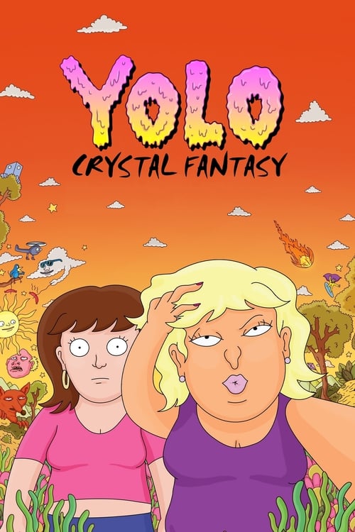 YOLO: Crystal Fantasy - Saison 1